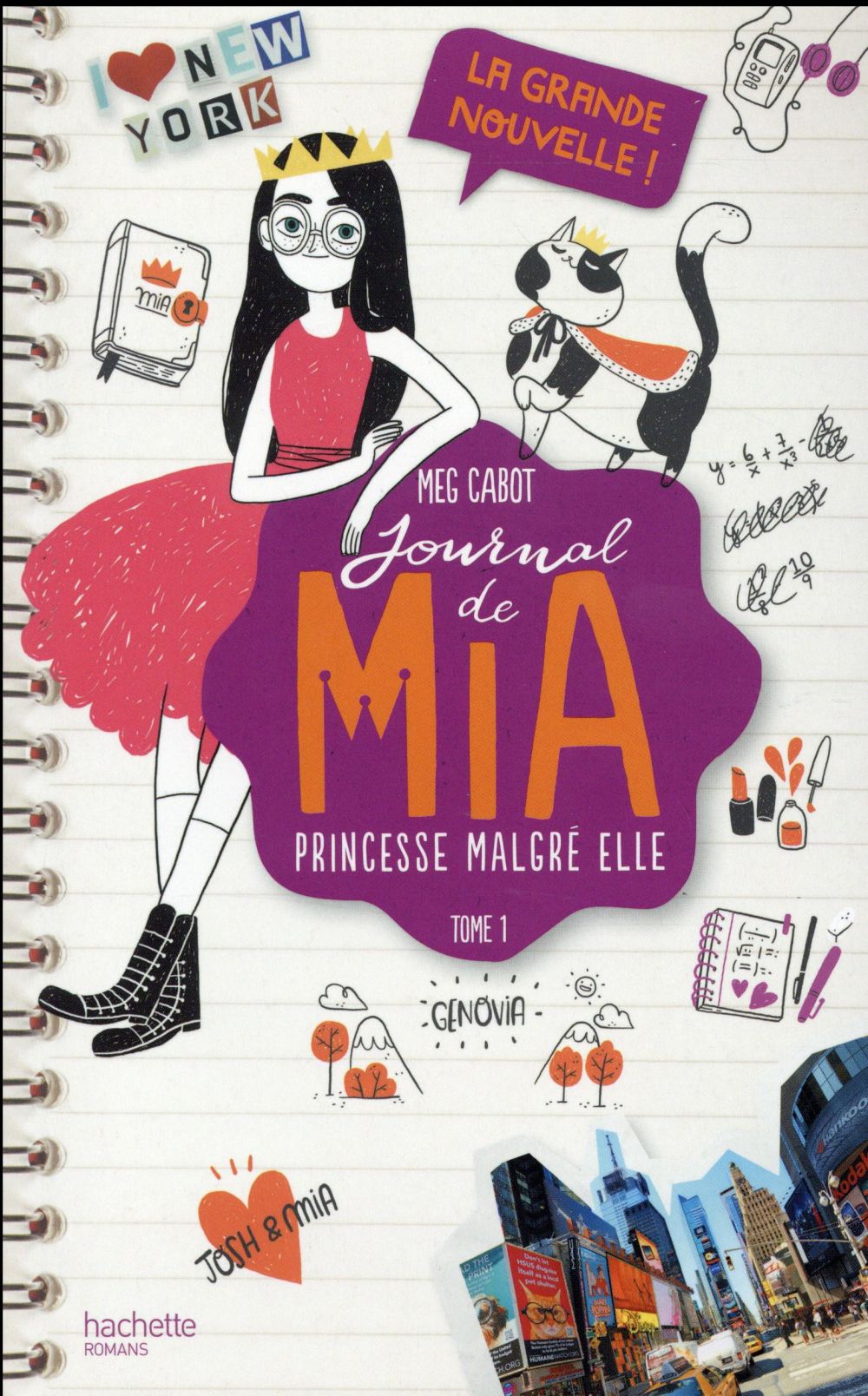 Journal de Mia, princesse malgré elle Tome 1 : La grande nouvelle !