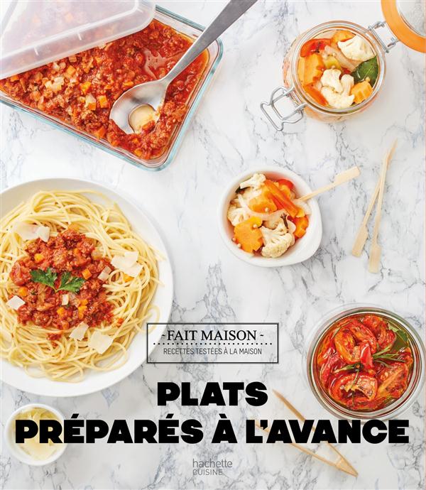 Plats préparés à l'avance
