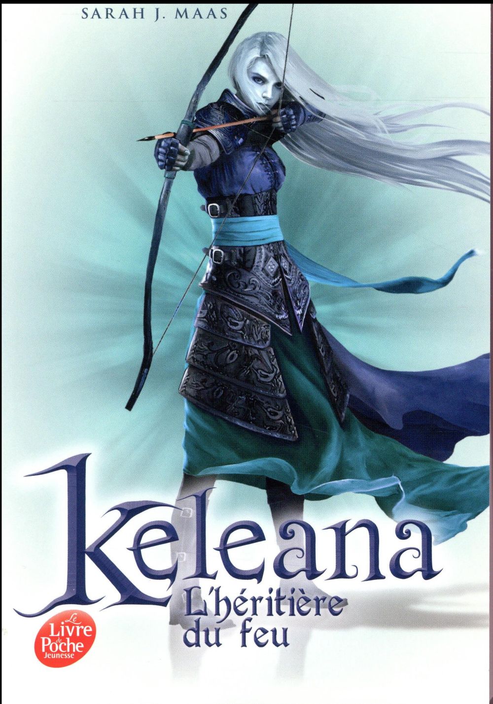 Keleana Tome 3 : L'héritière du feu