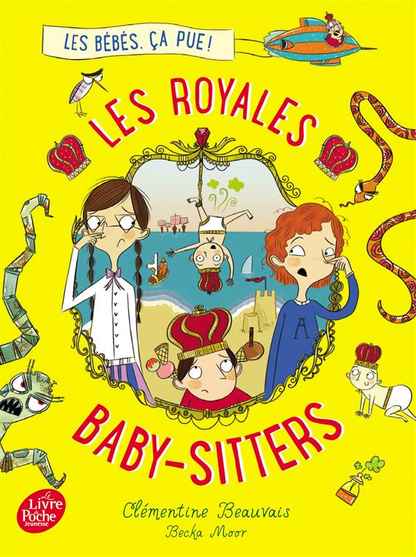 Les royales baby-sitters Tome 1 : Les bébés, ça pue