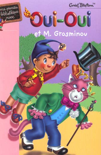 Oui-Oui et M. Grosminou