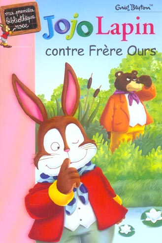 Jojo Lapin contre Frère Ours