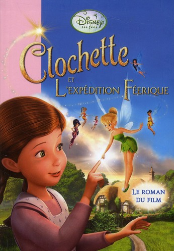 Clochette et l'expédition féérique