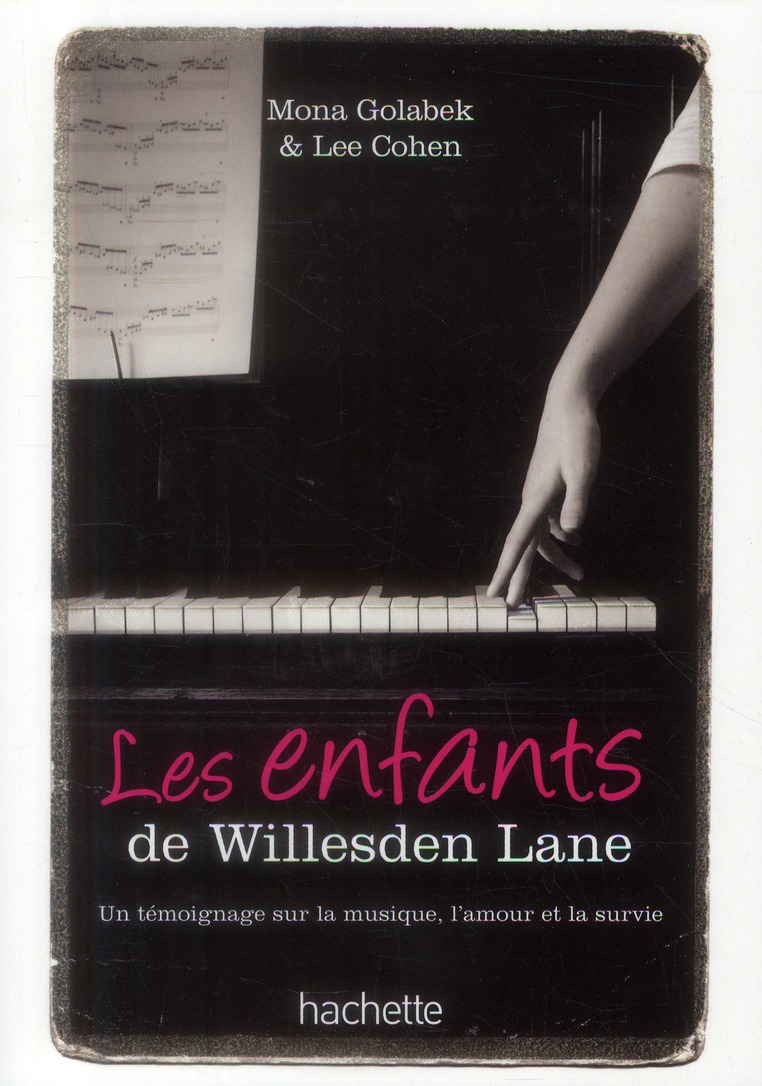 Les enfants de Willesden Lane. Au-delà de l'histoire du Kinderstransport, un témoignage sur la musiq