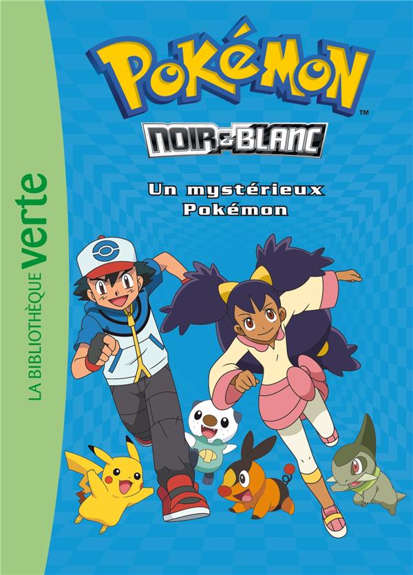 Pokémon noir et blanc Tome 2 : Un mystérieux Pokémon