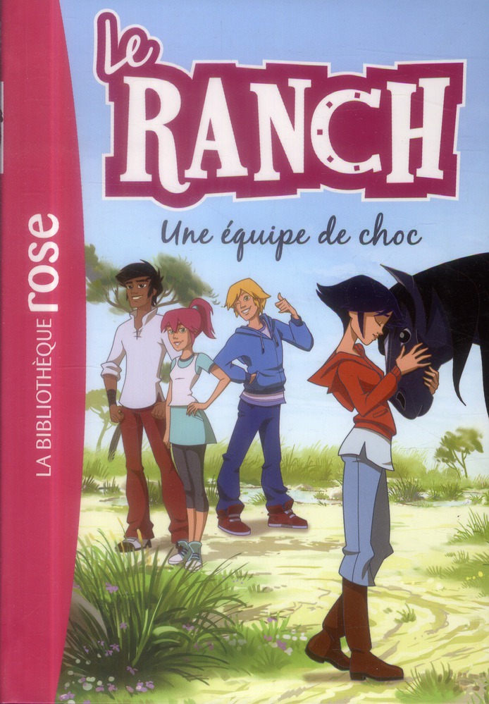 Le ranch Tome 5 : Une équipe de choc