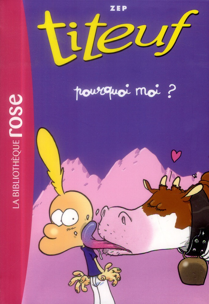 Titeuf Tome 5 : Pourquoi moi ?