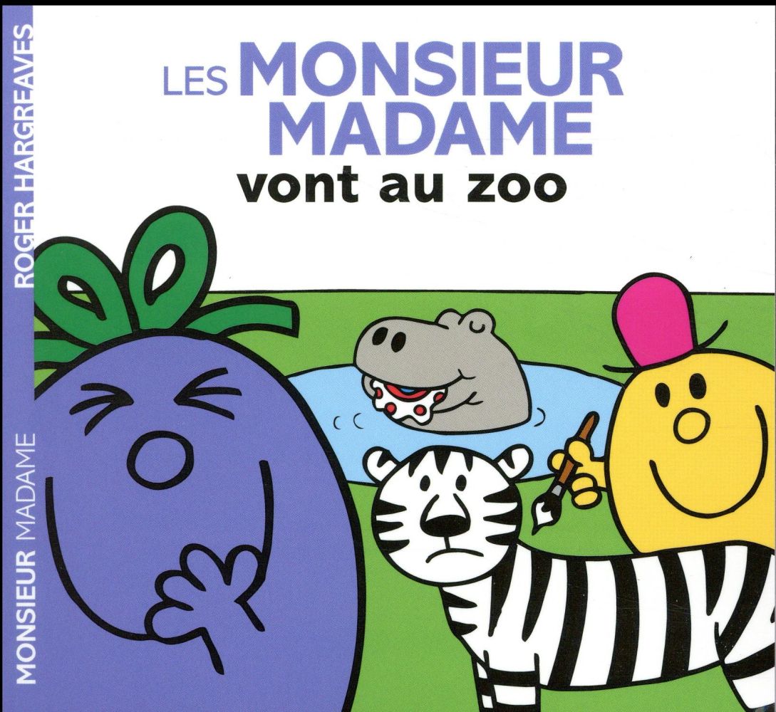 Les Monsieur Madame vont au zoo