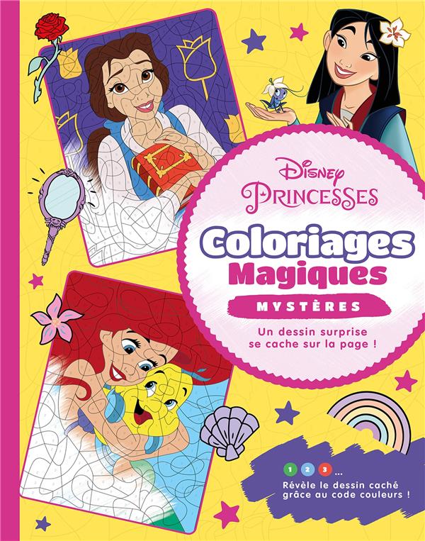 Disney Princesses. Coloriages magiques - Mystères
