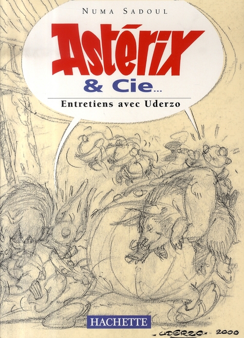 Astérix & Cie... . Entretiens avec Uderzo