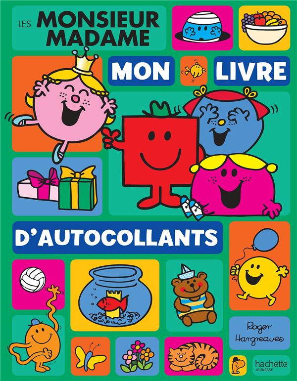 Les Monsieur Madame. Mon livre d'autocollants