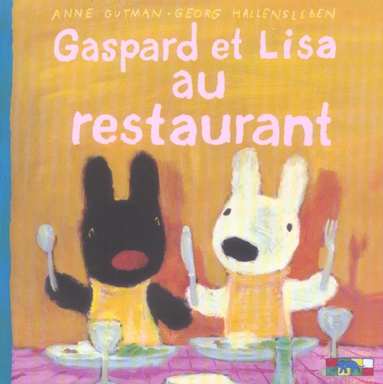 Les catastrophes de Gaspard et Lisa Tome 18 : Gaspard et Lisa au restaurant