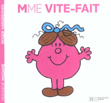 Madame Vite-fait