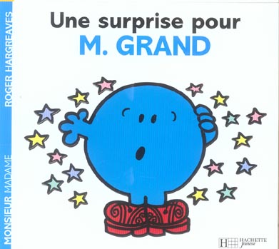 Une surprise pour Monsieur Grand