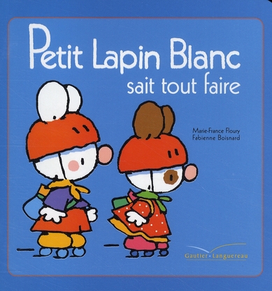 Petit Lapin Blanc : Petit Lapin Blanc sait tout faire
