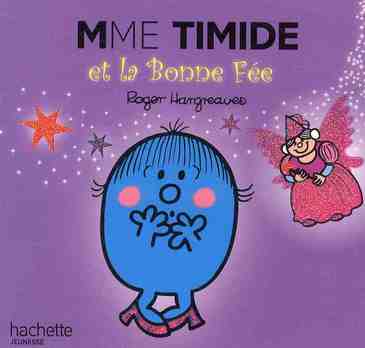 Mme Timide et la bonne fée