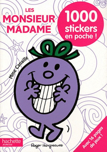 Les Monsieur Madame. 1000 stickers en poche !