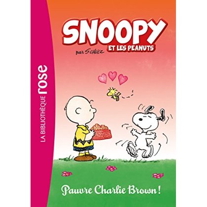 Snoopy et les Peanuts Tome 3 : Pauvre Charlie Brown !