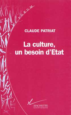La culture, un besoin d'État