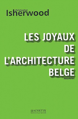 Les joyaux de l'architecture belge