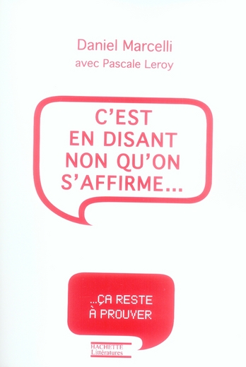 C'est en disant non qu'on s'affirme... L'autorité en questions