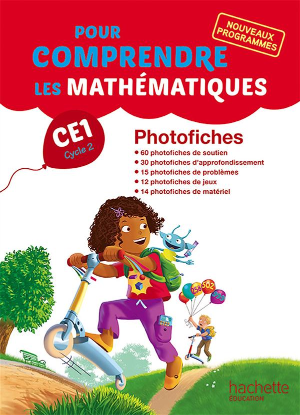 Pour comprendre les mathématiques CE1. Photofiches, Edition 2016
