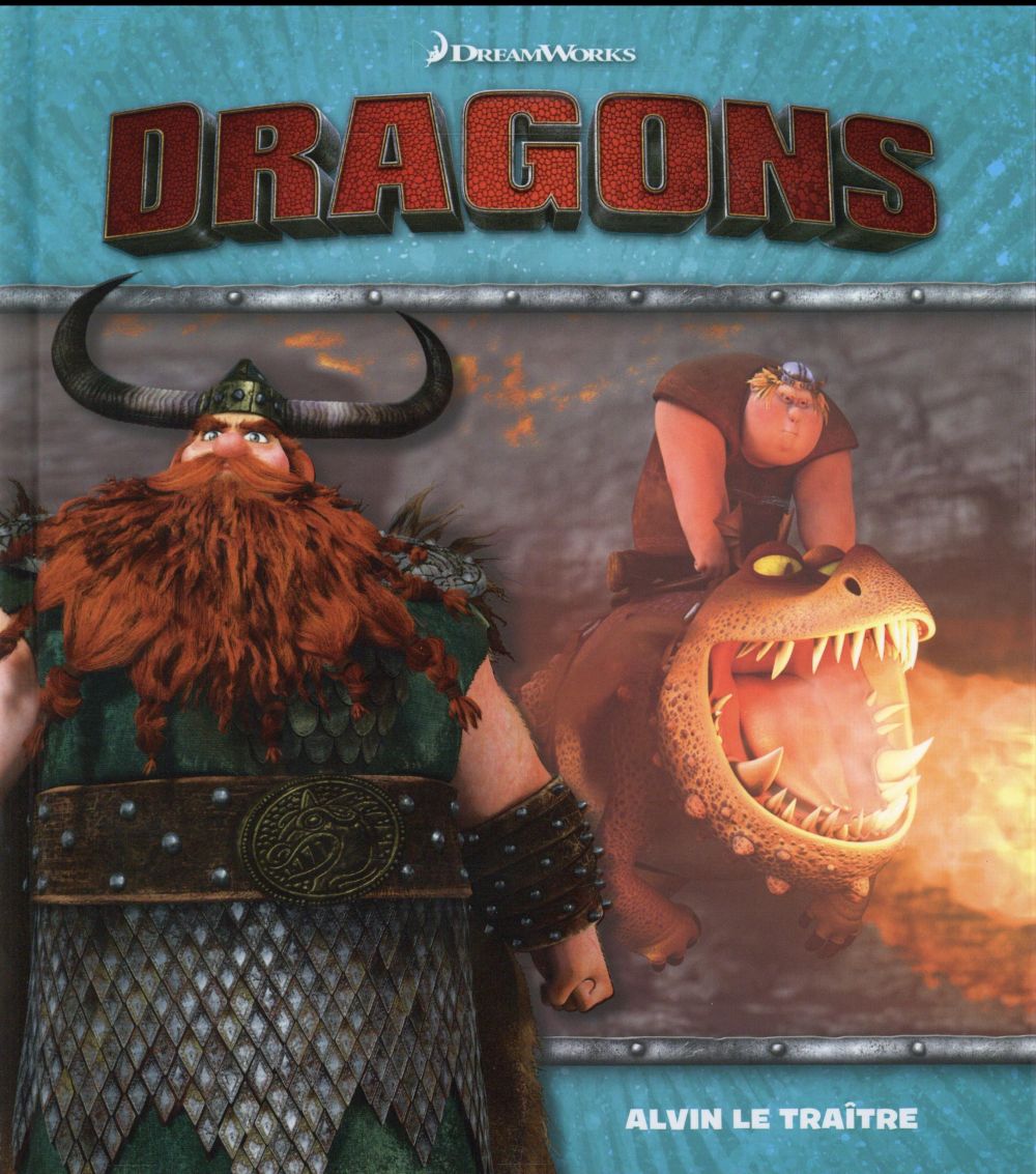 dragons : Alvin le traître