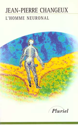 L'homme neuronal