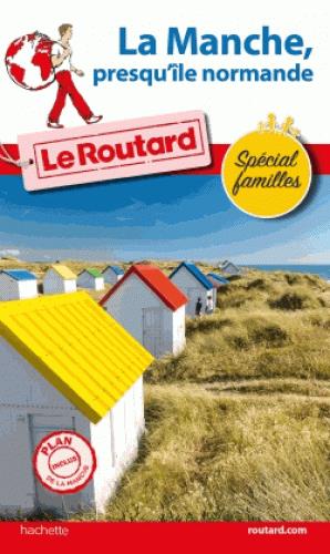 La Manche, presqu'île normande. Avec 1 Plan détachable