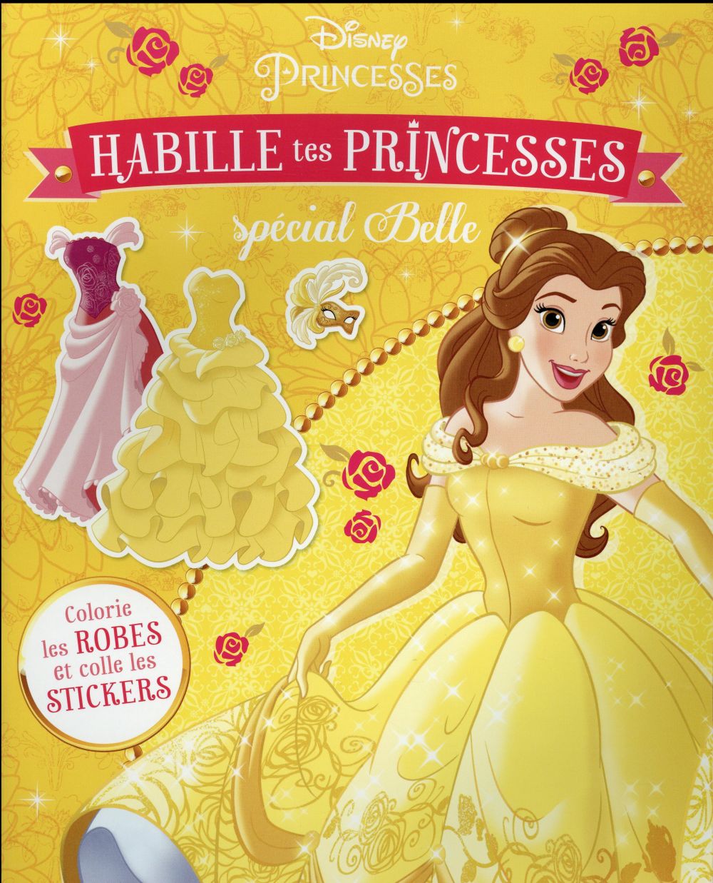 Habille tes princesses. Spécial Belle