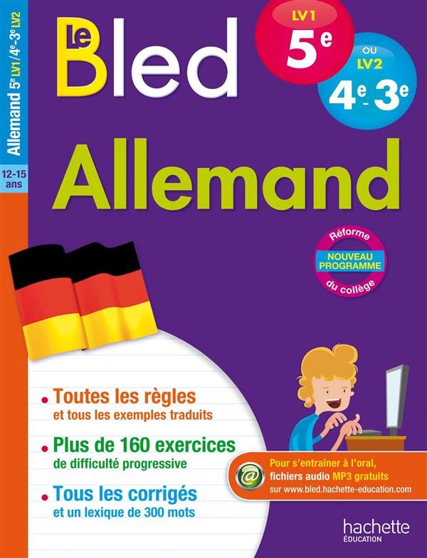 Allemand 5e LV1 ou 4e-3e LV2 Le Bled. Edition 2016