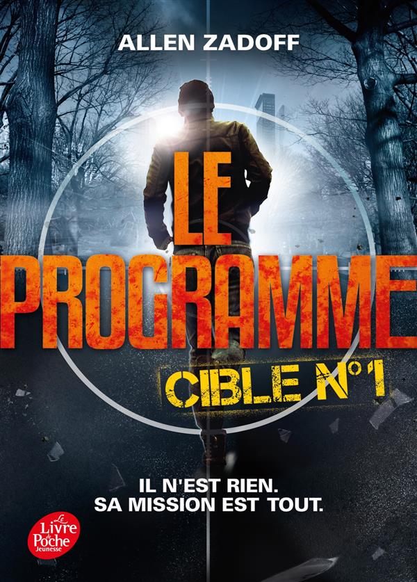 Le programme Cible N° 1