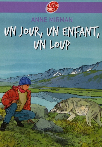 Un jour, un enfant, un loup