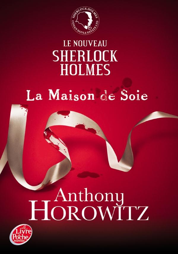 Le nouveau Sherlock Holmes Tome 1 : La maison de soie