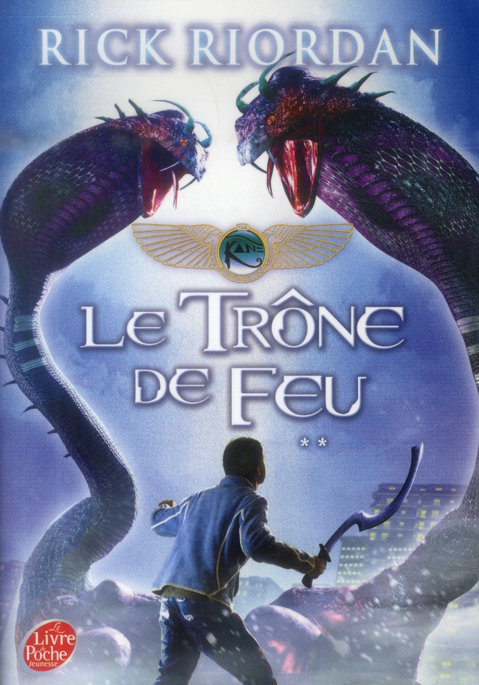 The Kane Chronicles/2/Le trône de Feu