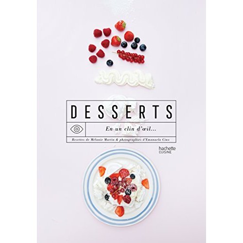 Desserts. En un clin d'oeil...