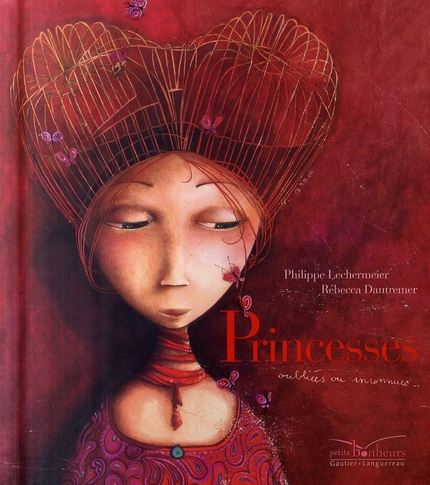 Princesses oubliées ou inconnues...