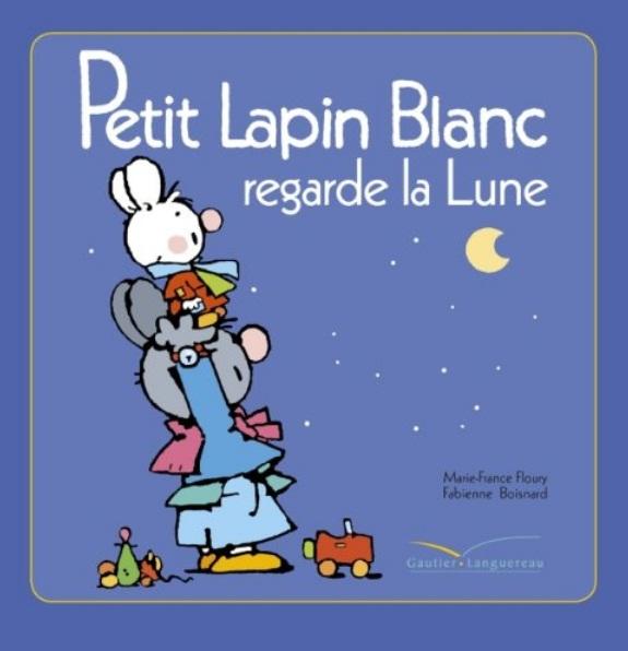 Petit Lapin Blanc : Petit Lapin Blanc regarde la Lune