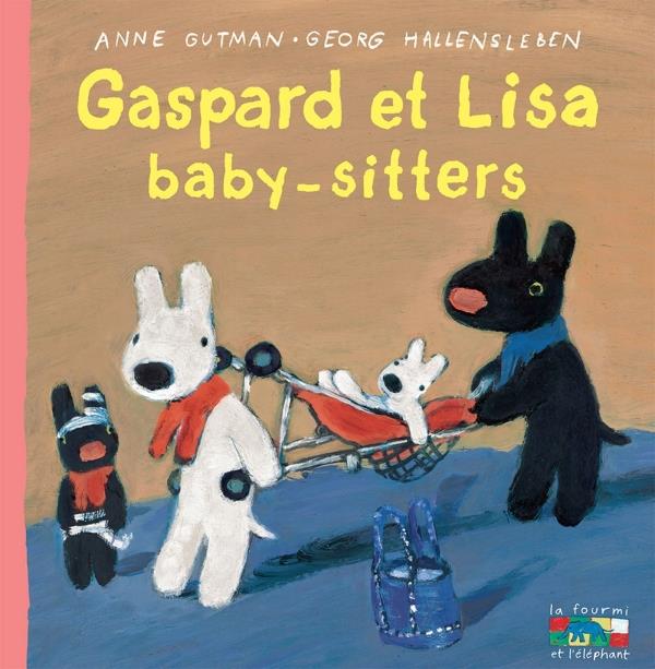 Les catastrophes de Gaspard et Lisa Tome 28 : Gaspard et Lisa baby-sitters