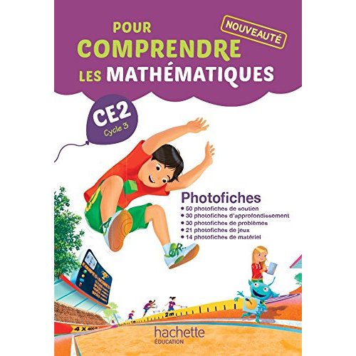 Pour comprendre les mathématiques CE2. Photofiches