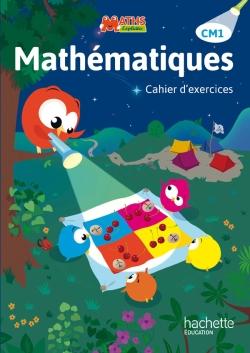 Maths explicites CM1. Cahier d'exercices, Edition 2014