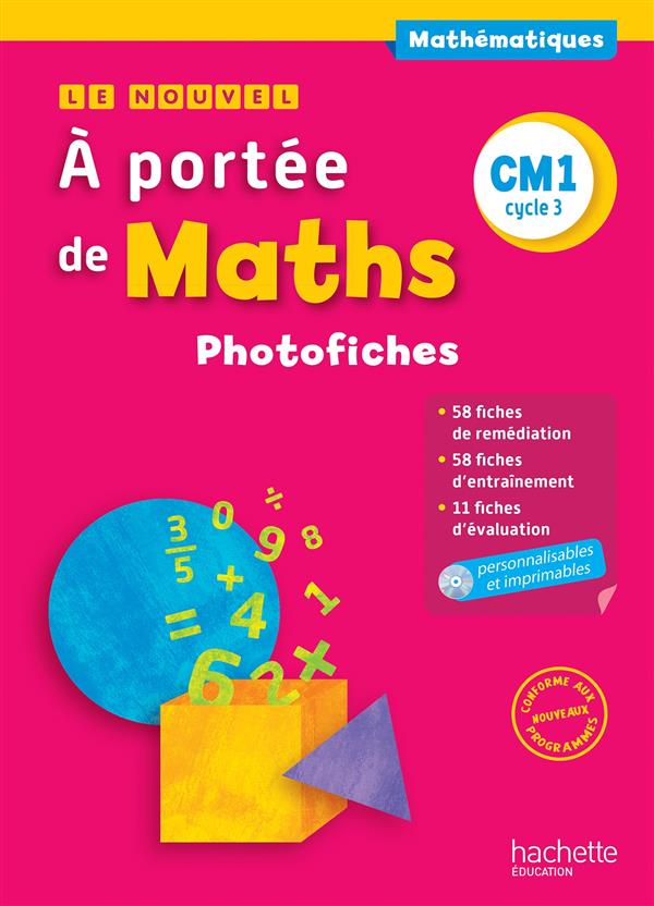 Le nouvel A portée de Maths CM1. Photofiches, Edition 2016, avec 1 CD-ROM