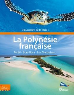 L'inventaire de la Terre : la Polynésie française
