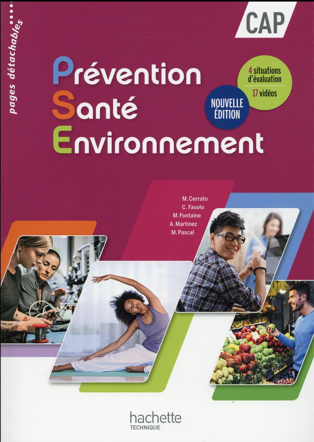 Prévention Santé Environnement CAP. Livre de l'élève, Edition 2016