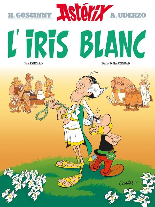 Astérix Tome 40 : L'iris blanc