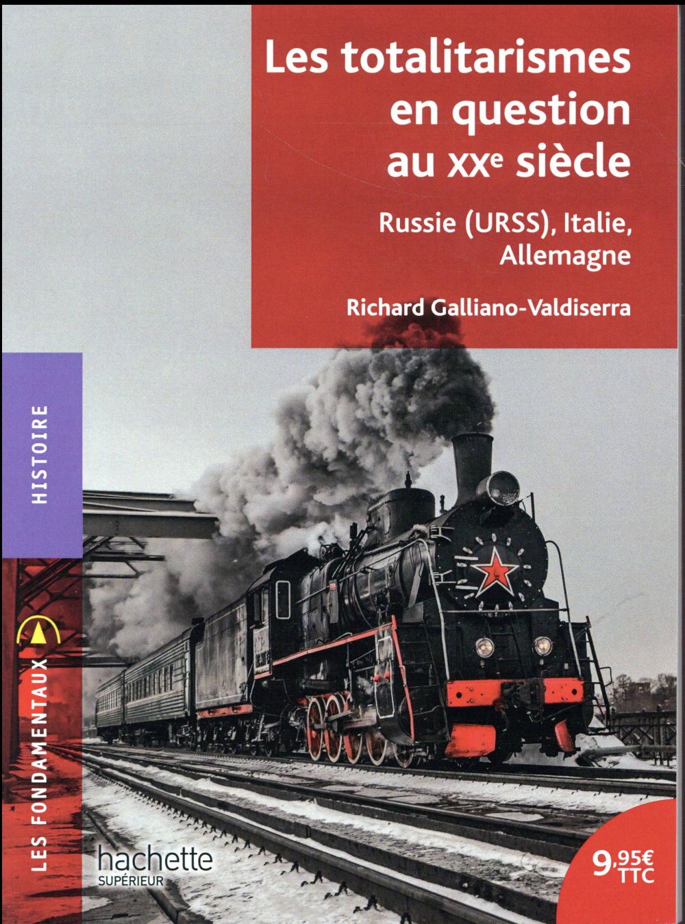 Les totalitarismes en question au XXe siècle. Russie (URSS), Italie, Allemagne