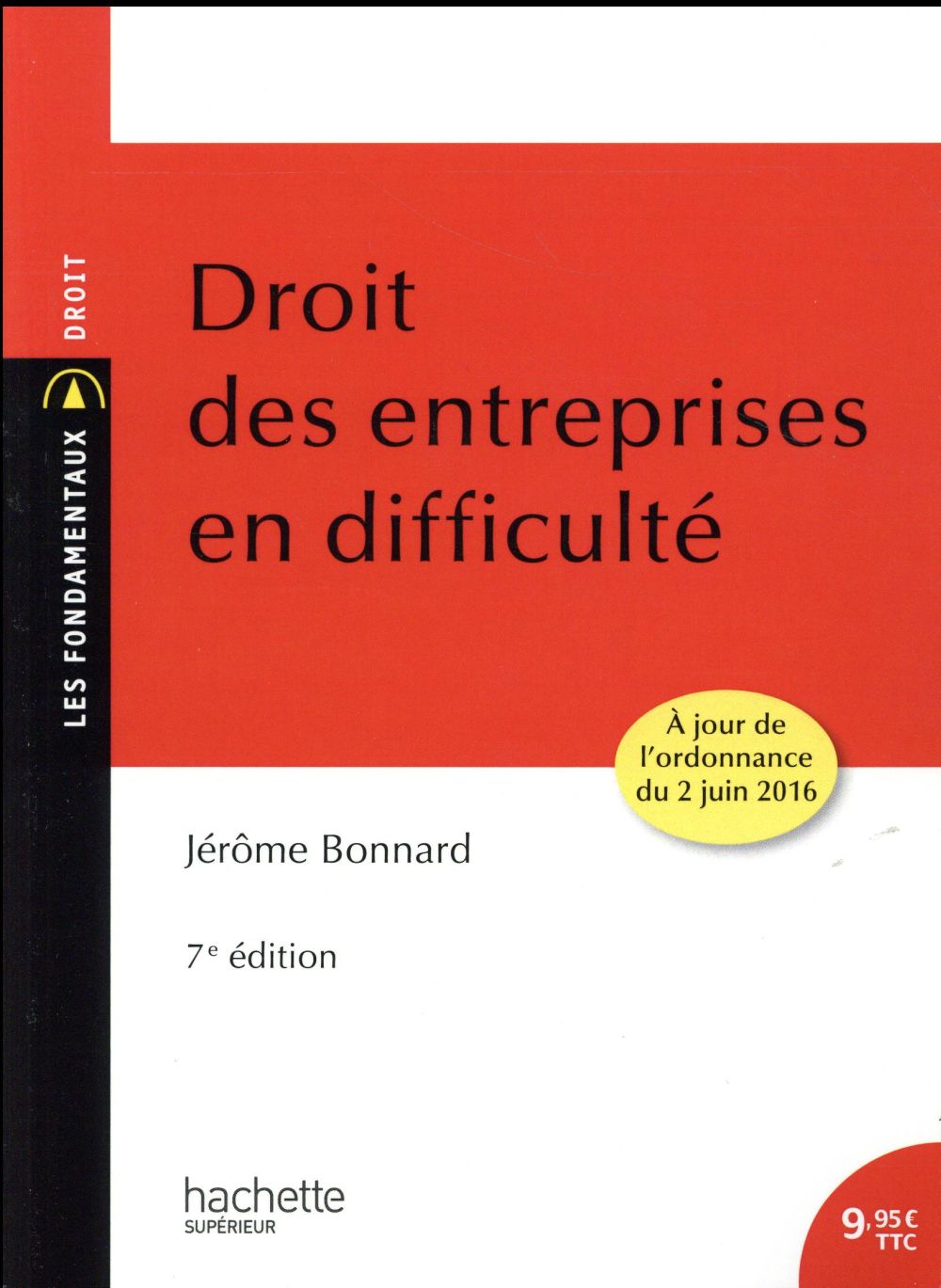 Droit des entreprises en difficulté. 7e édition