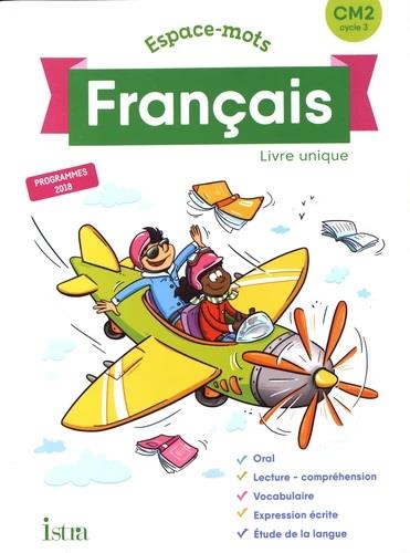 Français CM2 Espace-mots. Livre unique, Edition 2020