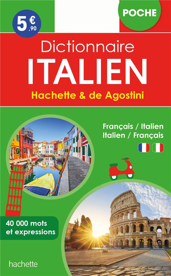 Dictionnaire de poche Hachette & de Agostini. Français-italien, italien-français