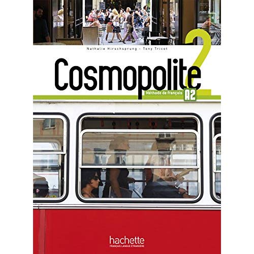 Cosmopolite 2 A2. Méthode de français, avec 1 CD audio